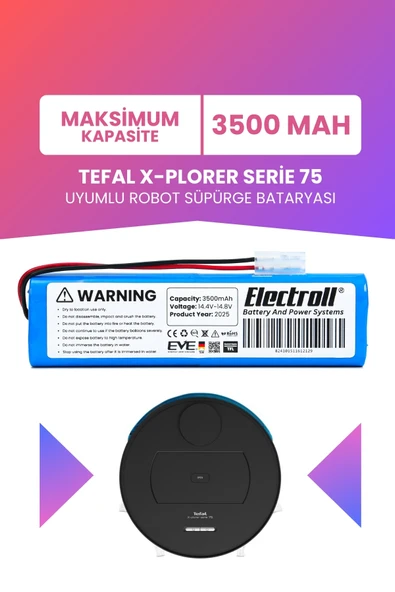 ELECTROLL Tefal X-plorer Serie 75 Uyumlu Batarya (MAKSİMUM KAPASİTE) 3500mah Pil Robot Süpürge Bataryası ürün görseli 1