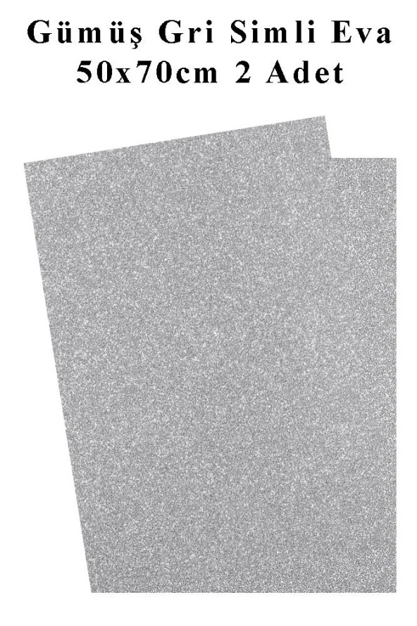 Gümüş Gri Silver Simli Eva 50x70 cm 2 Adet Simli Eva Süngeri Okul Kreş Anasınıfı Elişi Etkinlikleri ürün görseli 1