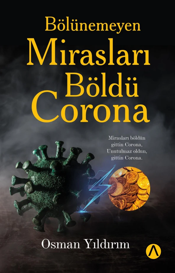 Bölünemeyen Mirasları Böldü Corona - Osman Yıldırım ürün görseli 1