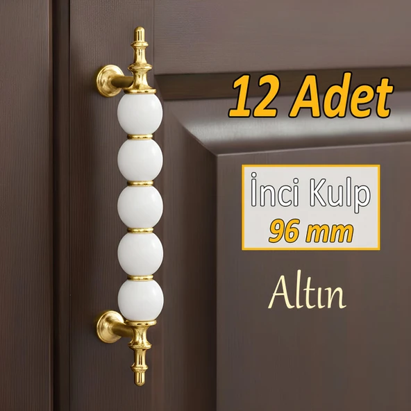 12 Adet İnci Kulp 96 mm Altın Gold Mutfak Kulpu Çekmece Dolap Kapak Kulbu Metal Mobilya Dolabı Kulpları ürün görseli 1