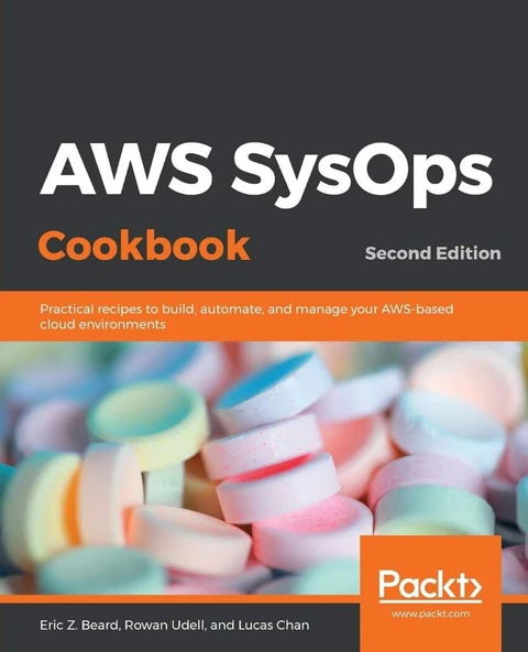 AWS SysOps Cookbook 2nd Edition Eric Beard ürün görseli 1