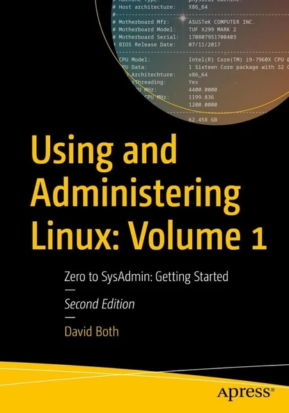 Using and Administering Linux: Volume 1: Zero to SysAdmin: Getting Started 2nd ed. David Both ürün görseli 1