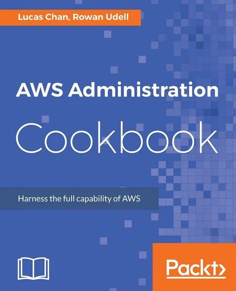 AWS Administration Cookbook Chan Udell ürün görseli 1