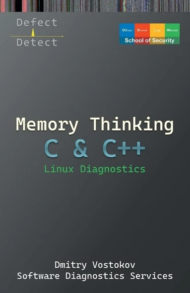 Memory Thinking for C & C++ Linux Diagnostics: Slides with Descriptions Only (Linux Internals Supplements) Vostokov ürün görseli 1