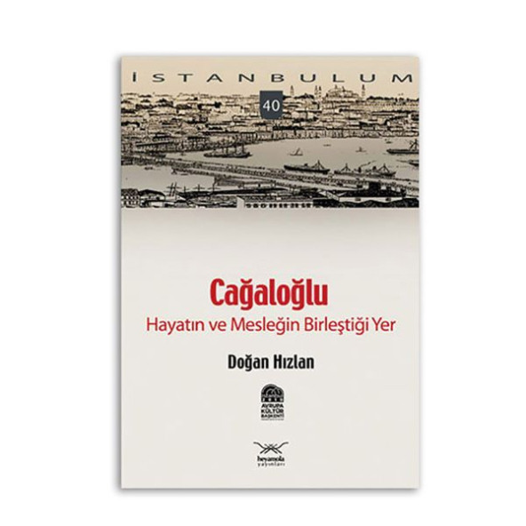 Cağaloğlu-Hayatın ve Mesleğin Birleştiği Yer ürün görseli 1