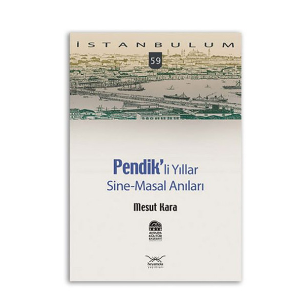 Pendikli Yıllar Sine-Masal Anıları ürün görseli 1