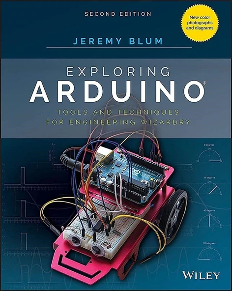 Exploring Arduino: Tools and Techniques for Engineering Wizardry 2nd Edition Jeremy Blum ürün görseli 1
