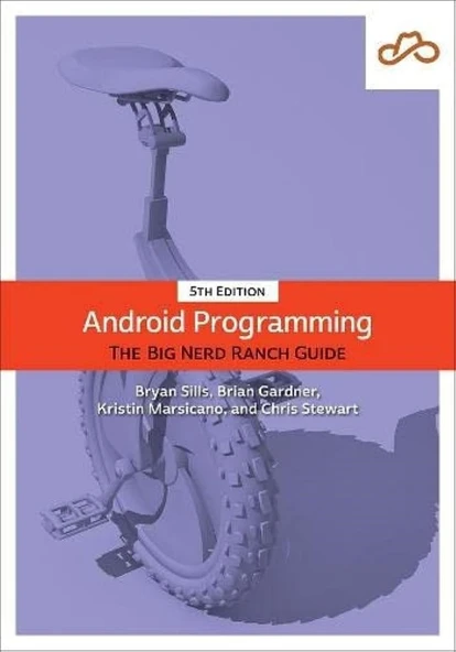 Android Programming: The Big Nerd Ranch Guide (Big Nerd Ranch Guides) 5th Edition Sills Gardner ürün görseli 1