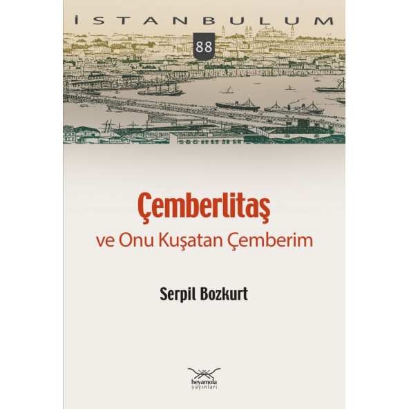 Çemberlitaş ve Onu Kuşatan Çemberim ürün görseli 1