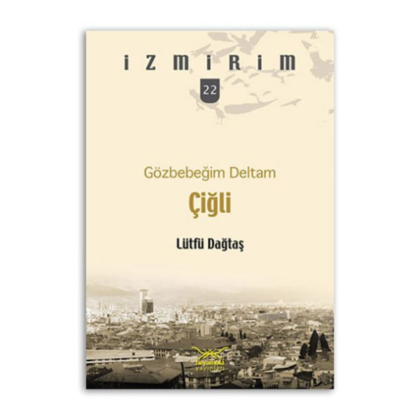 Gözbebeğim Deltam Çiğli ürün görseli 1