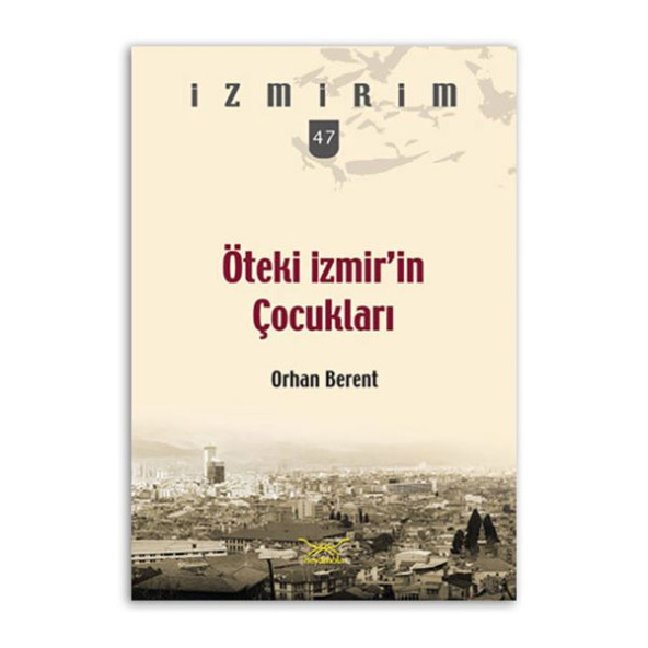 Öteki İzmirin Çocukları ürün görseli 1