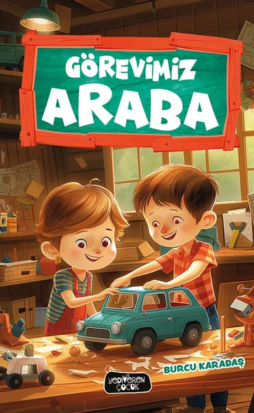 Görevimiz Araba/Burcu Karadaş/Yediveren Çocuk ürün görseli 1