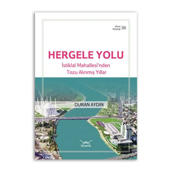 Hergele Yolu İstiklal Mahallesinden Tozu Alınmış Yıllar ürün görseli 1