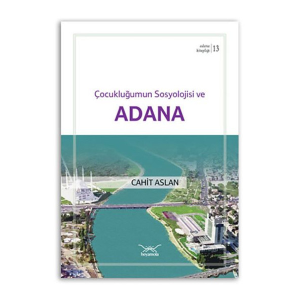 Çocukluğumun Sosyolojisi Ve Adana ürün görseli 1