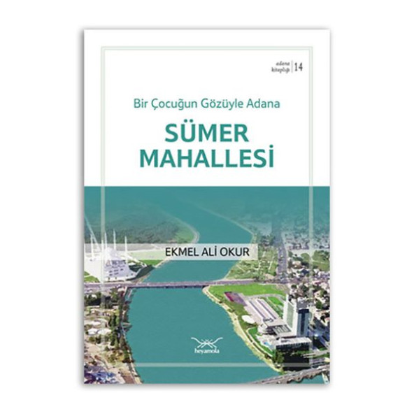 Bir Çocuğun Gözüyle Adana Sümer Mahallesi ürün görseli 1