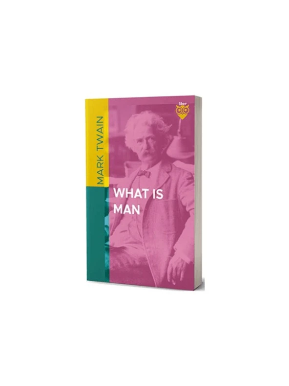 What Is Man - Mark Twain ürün görseli 1