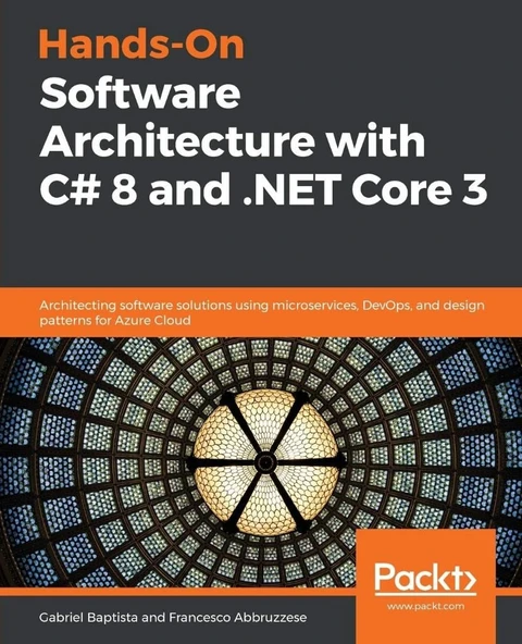 Hands-On Software Architecture with C# 8 and .NET Core 3 Baptista Abbruzzese ürün görseli 1