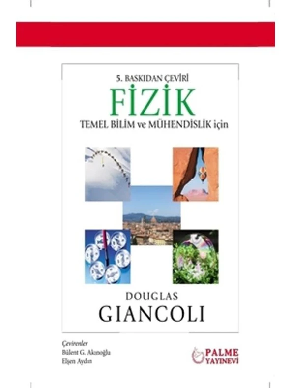 FİZİK TEMEL BİLİM VE MÜHENDİSLİK İÇİN (DOUGLAS GIANCOLI) (PALME) ürün görseli 1
