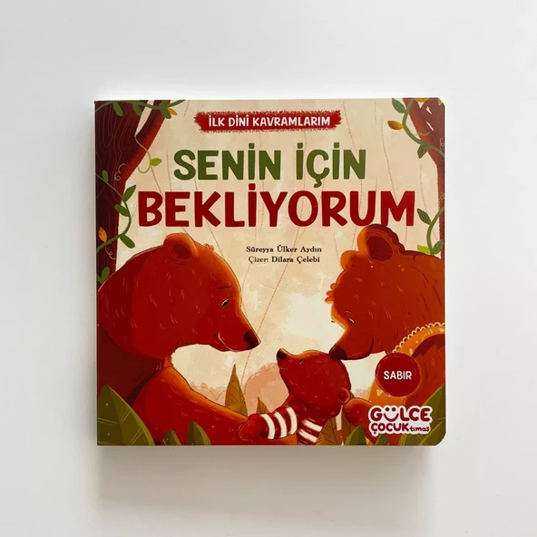 Senin İçin Bekliyorum - İlk Dini Kavramlarım (Sabır) ürün görseli 1