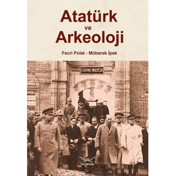Atatürk ve Arkeoloji ürün görseli 1