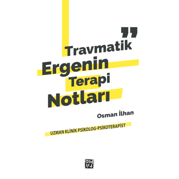Travmatik Ergenin Terapi Notları - Osman İlhan ürün görseli 1
