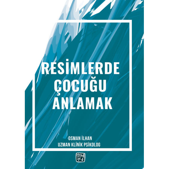 Resimlerde Çocuğu Anlamak - Osman İlhan ürün görseli 1