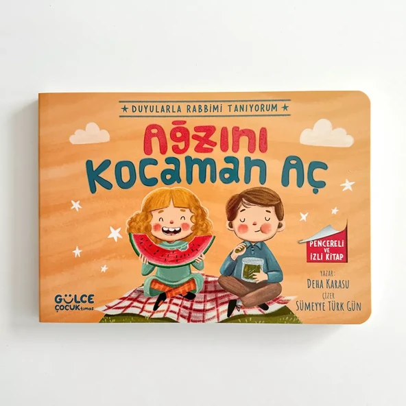 Ağzını Kocaman Aç / Duyularla Rabbimi Tanıyorum 4 (Pencereli Kitap) ürün görseli 1