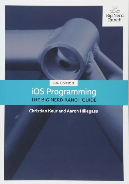 Ios Programming: The Big Nerd Ranch Guide 6th Edition Keur Hillegass ürün görseli 1