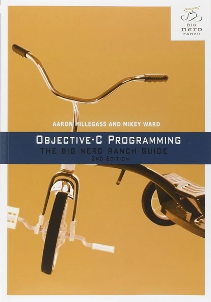 Objective-C Programming The Big Nerd Ranch Guide Big Nerd Ranch Guides 2nd Edition Hillegass Ward ürün görseli 1