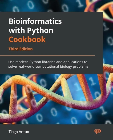 Bioinformatics with Python Cookbook Use modern Python libraries and applications to solve real-world computational biology problems 3rd ed. Tiago Antao ürün görseli 1