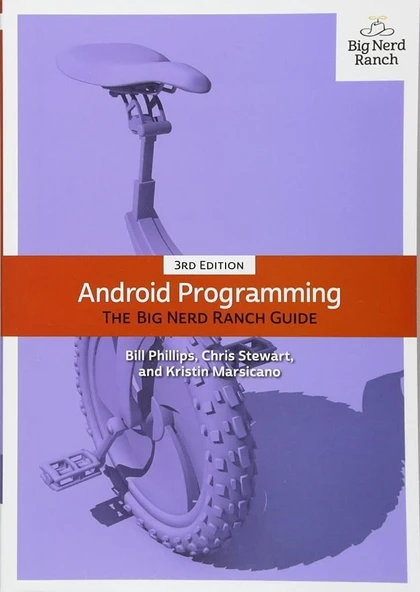 Android Programming The Big Nerd Ranch Guide Big Nerd Ranch Guides 3rd Edition Phillips Stewart ürün görseli 1