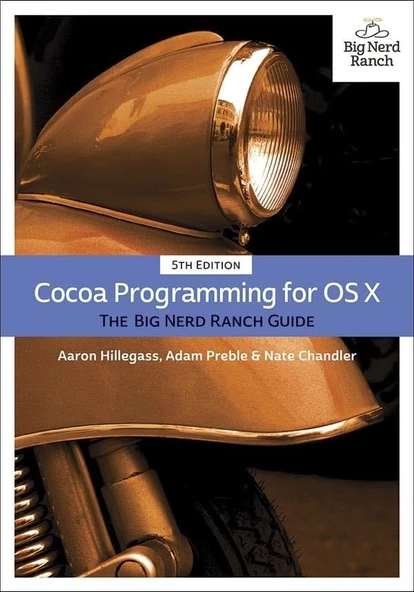 Cocoa Programming for OS X The Big Nerd Ranch Guide Big Nerd Ranch Guides 5th Edition Hillegass Preble ürün görseli 1