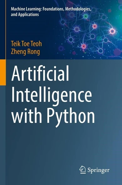 Artificial Intelligence with Python (Machine Learning: Foundations, Methodologies, and Applications) Teoh Rong ürün görseli 1