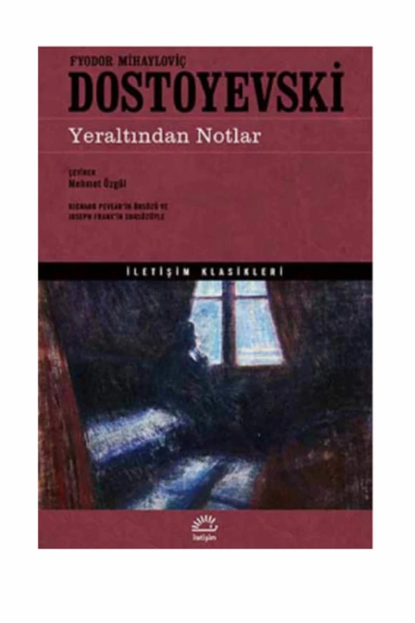 Yeraltından Notlar Fyodor Mihailoviç Dostoyevski, - Fyodor Mihayloviç Dostoyevski ürün görseli 1