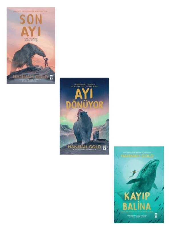 Hannah Gold Seti 3 Kitap (Son Ayı + Ayı Dönüyor + Kayıp Balina) ürün görseli 1