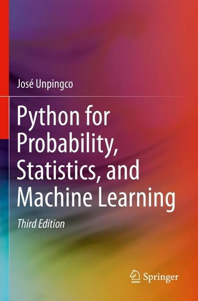 Python for Probability, Statistics, and Machine Learning 3rd ed. José Unpingco ürün görseli 1