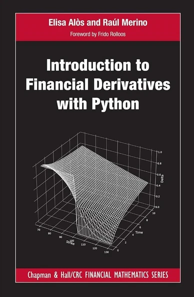 Introduction to Financial Derivatives with Python (Chapman and Hall/CRC Financial Mathematics Series) Alòs Merino ürün görseli 1