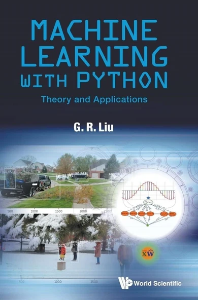 Machine Learning With Python: Theory and Applications GUI-Rong Liu ürün görseli 1