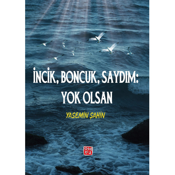 İncik, Boncuk Saydım: Yok Olsan - Yasemin Şahin ürün görseli 1