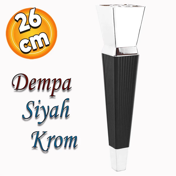 Dempa Lüks Mobilya Oturma Grubu Kanepe Tv Ünitesi Konsol Koltuk Ayağı Baza Ayakları Siyah Krom 26 Cm ürün görseli 1