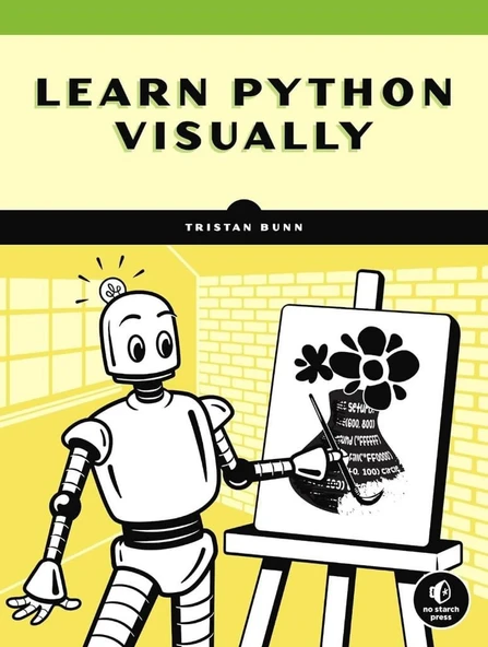 Learn Python Visually: Creative Coding with Processing.py Tristan Bunn ürün görseli 1