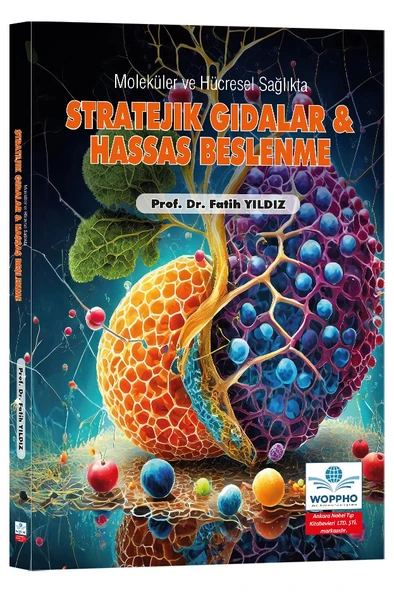 Moleküler ve Hücresel Sağlıkta Stratejik Gıdalar ve Hassas Beslenme ürün görseli 1