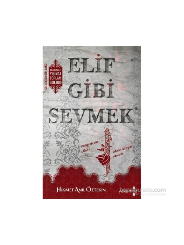 Elif Gibi Sevmek - Hikmet Anıl Öztekin ürün görseli 1