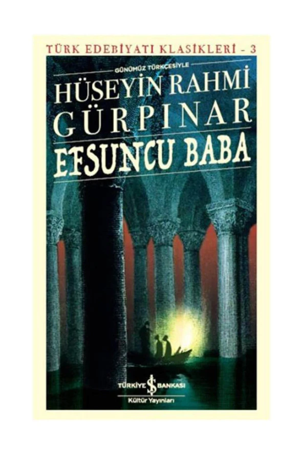Efsuncu Baba (Günümüz Türkçesiyle) Hüseyin Rahmi Gürpınar ürün görseli 1