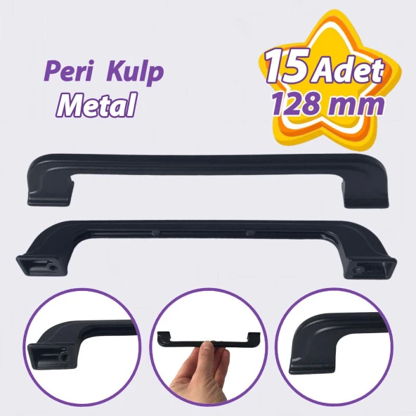 15 Adet Peri Kulp 128 mm Siyah Mutfak Kulpu Çekmece Dolap Kapak Kulbu Metal  Mobilya Dolabı Kulpları ürün görseli 1