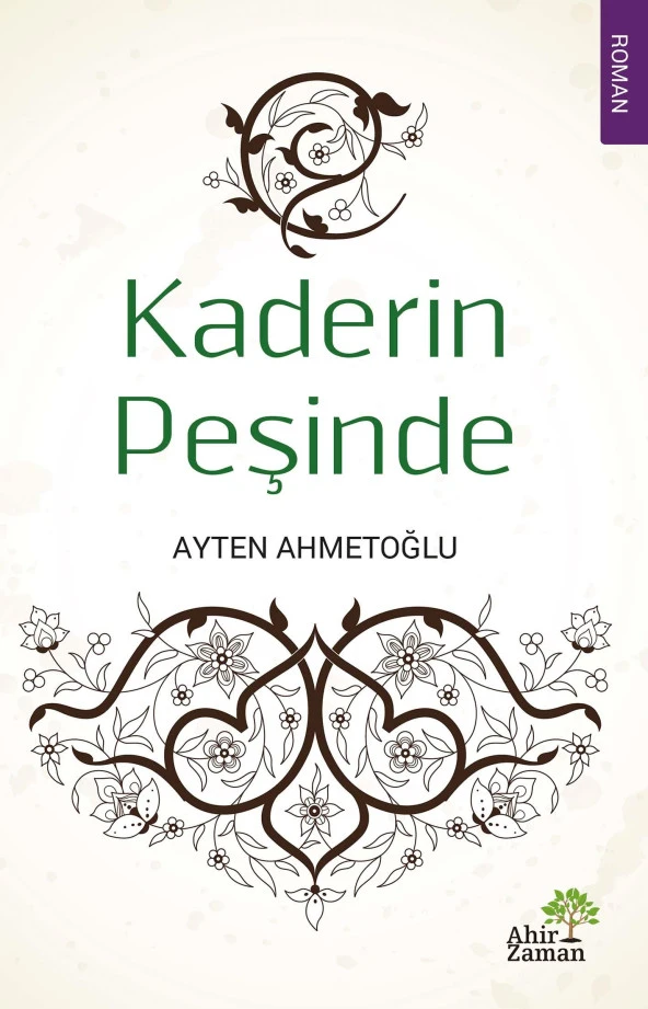 Kaderin Peşinde -Ayten Ahmetoğlu ürün görseli 1