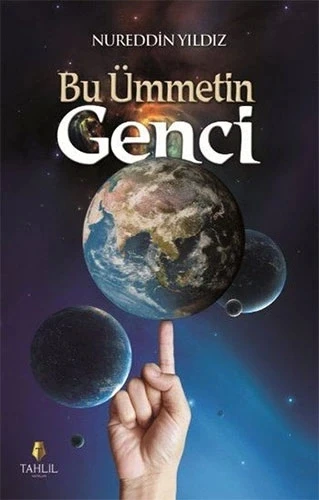 BU ÜMMETİN GENCİ. NUREDDİN YILDIZ  TAHLİL ürün görseli 1