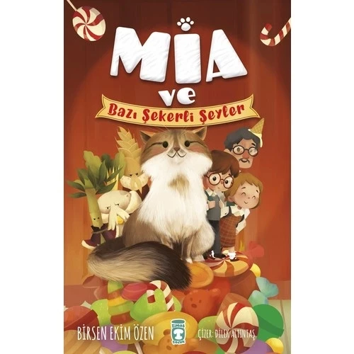 Mia Ve Bazı Şekerli Şeyler Birsen Ekim Özen ürün görseli 1