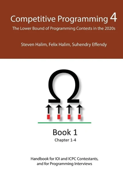 Competitive Programming 4 - Book 1 The Lower Bound of Programming Contests in the 2020s chapter 1-4  Steven Halim ürün görseli 1