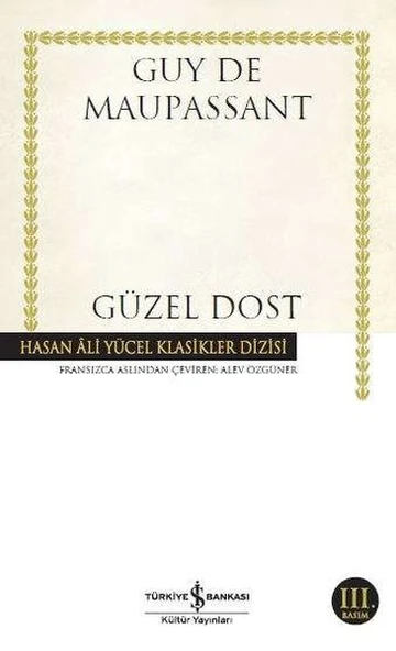 Güzel Dost(K.Kapak) GUY DE MAUPASSANT - Resim 2